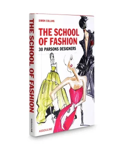 Assouline Boek The School Of Fashion 30 Parsons Designers Diversen